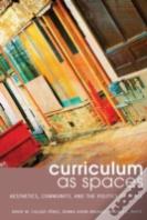 Curriculum As Spaces
