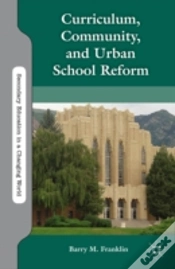 Capa do artigo Curriculum, Community, And Urban School Reform