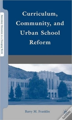 Capa do artigo Curriculum, Community, And Urban School Reform