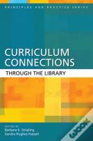 Curriculum Connections Through The Library