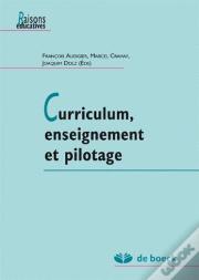Curriculum, Enseignement Et Pilotage