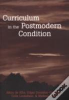 Curriculum In The Postmodern Condition