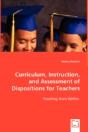 Curriculum, Instruction, And Assessment Of Dispositions For Teachers - Preview
