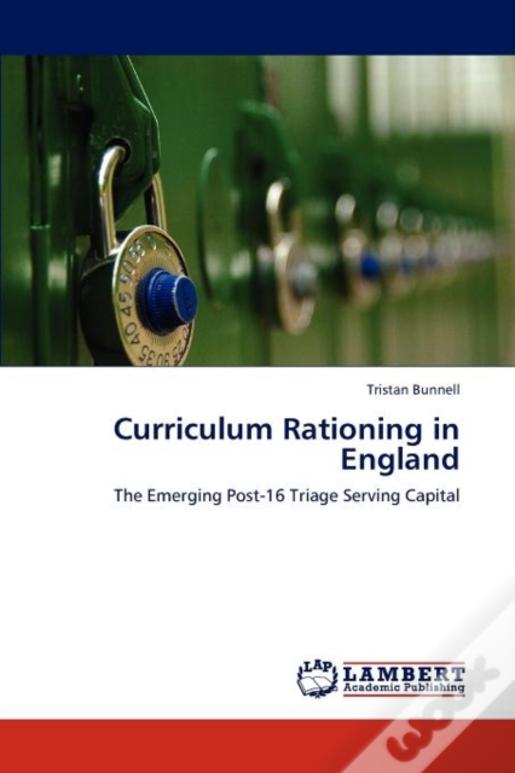 Curriculum Rationing In England