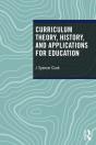 Curriculum Theory, History, And Applications For Education - Preview