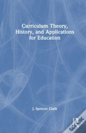 Capa do artigo Curriculum Theory, History, And Applications For Education