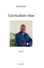 Curriculum Vitae - Tome 1 - Preview