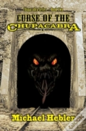 Curse Of The Chupacabra