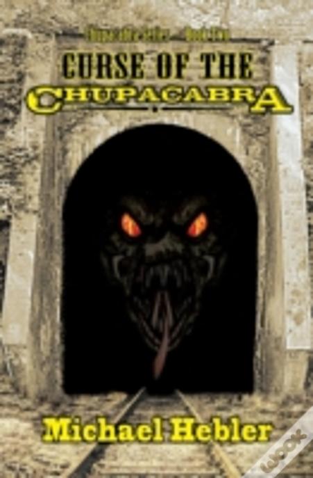 Curse Of The Chupacabra