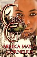 Curse The Cotton