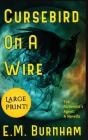 Cursebird On A Wire - Preview
