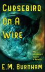 Cursebird On A Wire - Preview