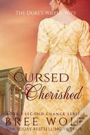 Cursed & Cherished
