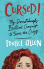 Cursed! My Devastatingly Brilliant Campaign To Save The Chigg - Preview