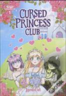 Cursed Princess Club Volume 1