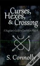 Curses, Hexes   Crossing: A Magician'S G