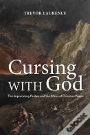 Cursing With God