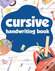 Cursive Handwriting Book