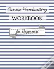 Cursive Handwriting Workbook For Beginners