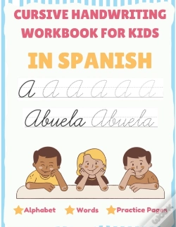 Capa do artigo Cursive Handwriting Workbook For Kids In Spanish - Alphabet, Words, Practice Pages