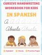 Cursive Handwriting Workbook For Kids In Spanish - Alphabet, Words, Practice Pages - Preview