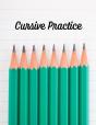 Cursive Practice - Preview