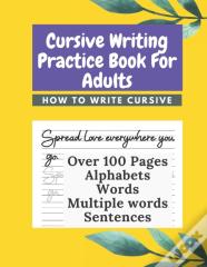 Cursive Writing Practice Book For Adults How To Write Cursive
