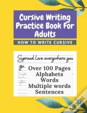 Cursive Writing Practice Book For Adults How To Write Cursive