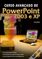 Curso Avançado de PowerPoint 2003 & XP