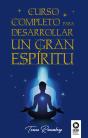 Curso Completo Para Desarrollar Un Gran Espíritu - Preview