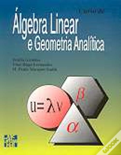 Curso de lgebra linear e geometria anal tica de e giraldes paula