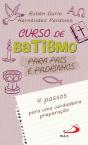 Curso de Batismo para Pais e Padrinhos - Preview