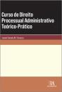Curso de Direito Processual Administrativo Teórico-Prático - Preview