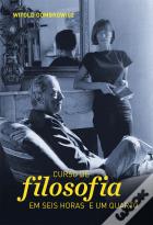 Curso de Filosofia em Seis Horas e Um Quarto