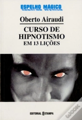 Curso de Hipnotismo em 13 Lições