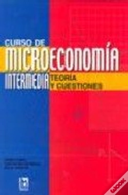 Capa do artigo Curso De Microecnomia Intermedia Teoria Y Cuestiones