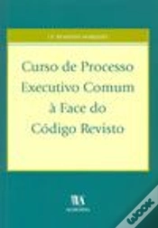 Capa do artigo Curso de Processo Executivo Comum à Face do Código Revisto