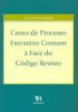 Curso de Processo Executivo Comum à Face do Código Revisto - Preview