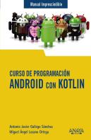 Curso De Programacion. Android Con Kotlin