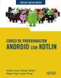 Curso De Programacion. Android Con Kotlin - Preview