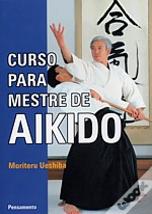 Curso para Mestre de Aikido