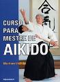 Curso para Mestre de Aikido - Preview