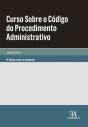 Curso Sobre O Código Do Procedimento Administrativo - 8ª Edição - Preview