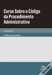 Capa do artigo Curso Sobre O Código Do Procedimento Administrativo - 8ª Edição