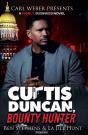 Curtis Duncan, Bounty Hunter - Preview