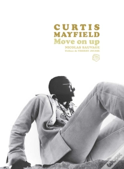 Capa do artigo Curtis Mayfield : Move On Up