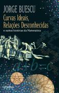 Curvas Ideais, Relações Desconhecidas