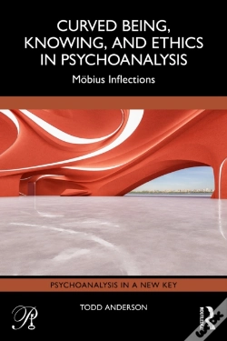 Capa do artigo Curved Being, Knowing, And Ethics In Psychoanalysis