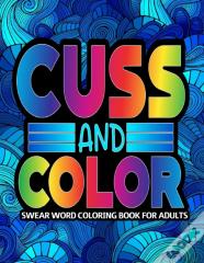 Cuss And Color