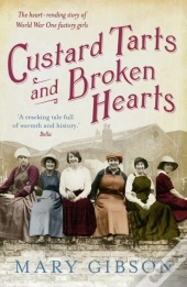 Custard Tarts And Broken Hearts
